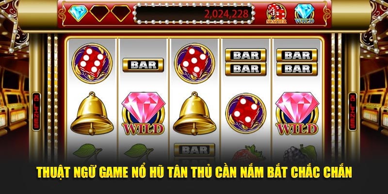 Thuật ngữ game nổ hũ về biểu tượng, tính năng